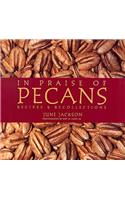 In Praise of Pecans