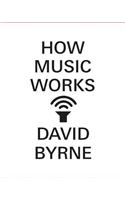 How Music Works