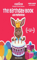 Canticos the Birthday Book / Las Mañanitas: Bilingual Nursery Rhymes