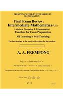 Final Exam Review: Intermediate Mathematics (US): (Algebra, Geometry & Trigonometry)