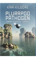 Plurapod Pathogen