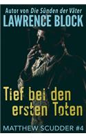 Tief bei den ersten Toten