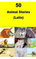 50 Animal Stories (Latin)