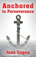 Anchored in Perseverance