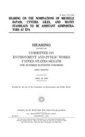 Hearing on the nominations of Michelle DePass, Cynthia Giles, and Mathy Stanislaus to be assistant administrators at EPA