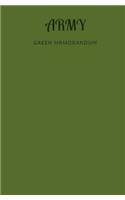 Army Green Memorandum: Military Log Record Books, College Ruled Notebook, 100 Lined Pages Logbook
