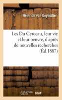 Les Du Cerceau, leur vie et leur oeuvre, d'après de nouvelles recherches