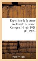 Exposition de la Presse Antifasciste Italienne, Cologne, 10 Juin 1928
