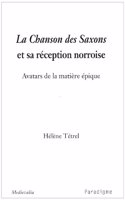 La Chanson Des Saxons Et Sa Reception Norroise