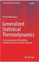Generalized Statistical Thermodynamics