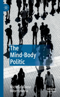 Mind-Body Politic