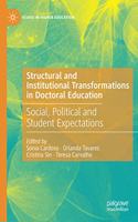 Structural and Institutional Transformations in Doctoral Education