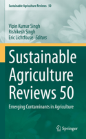 Sustainable Agriculture Reviews 50