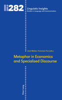 Metaphor in Economics and Specialised Discourse