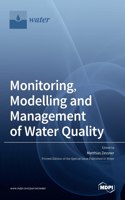 Monitoring, Modelling and Management ofWater Quality