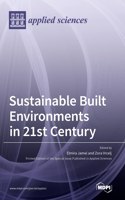 Sustainable Built Environments in 21st Century