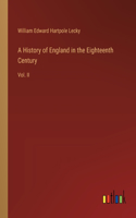 History of England in the Eighteenth Century