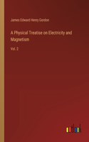 Physical Treatise on Electricity and Magnetism