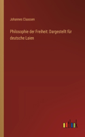 Philosophie der Freiheit