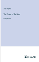 Flower of the Mind