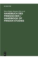 Handbuch Des Friesischen / Handbook of Frisian Studies