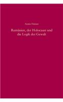 Rumänien, Der Holocaust Und Die Logik Der Gewalt