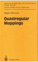Quasiregular Mappings: (v. 26 Ergebnisse der Mathematik und Ihrer Grenzgebiete. 3 Folge /A Series of Modern Surveys in Mathematics)
