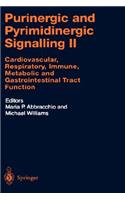 Purinergic and Pyrimidinergic Signalling II