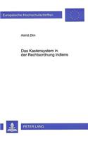 Das Kastensystem in der Rechtsordnung Indiens