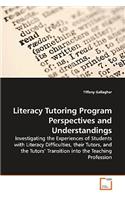 Literacy Tutoring Program Perspectives and Understandings