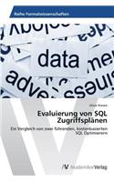 Evaluierung von SQL Zugriffsplänen