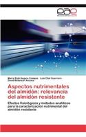 Aspectos Nutrimentales del Almidon