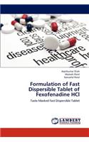 Formulation of Fast Dispersible Tablet of Fexofenadine HCl