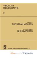 The Simian Viruses / Rhinoviruses
