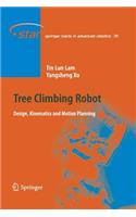 Tree Climbing Robot: Design, Kinematics and Motion Planning