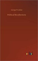 Political Recollections