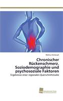 Chronischer Rückenschmerz. Soziodemographie und psychosoziale Faktoren