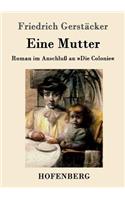 Eine Mutter