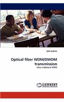 Optical Fiber Wdm/Dwdm Transmission