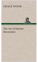 Art of Interior Decoration