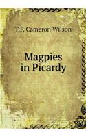 Magpies in Picardy