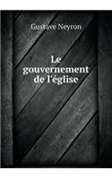 Le gouvernement de l'église