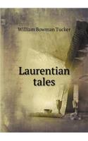 Laurentian Tales
