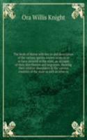 birds of Maine with key to and description of the various species known to occur or to have occured in the state, an account of their distribution and migration, showing their relative abundance in the various counties of the state as well as other