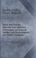 Amor Und Psyche: Ein Marchen Des Apuleius (German Edition)