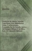 Cronicon De Idacio: Version Castellana, Con Abundantes Notas Y Aclaraciones, Precedida De Un Estudio Acerca Del Insigne Obispo Y Su Obra, Part 135 (Spanish Edition)