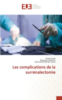 Les complications de la surrénalectomie