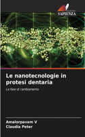 nanotecnologie in protesi dentaria