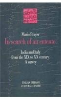 In Search Of An Entente: India And Italy: From The XIX To The XX Century, A Survey