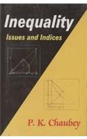 Inequality : Issues and Indices